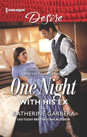 [One Night 01] • One Night With His Ex